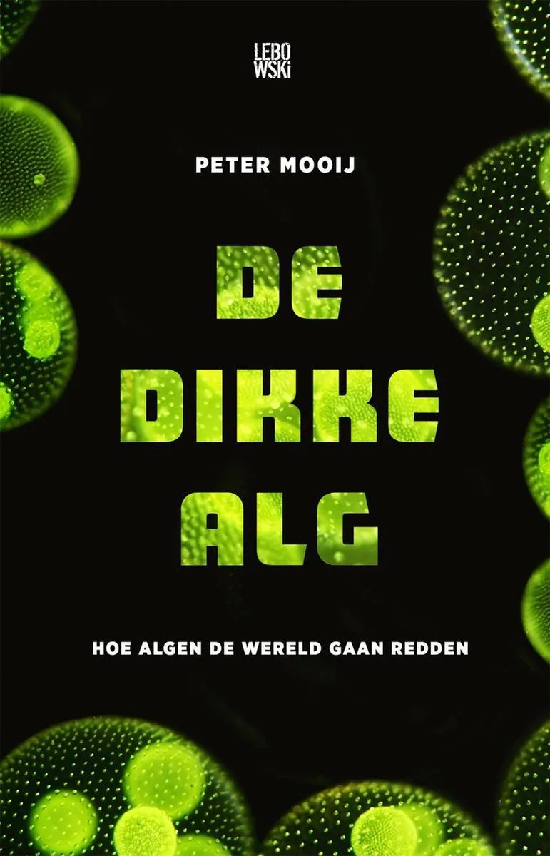 De dikke alg von Lebowski – Buchfoto