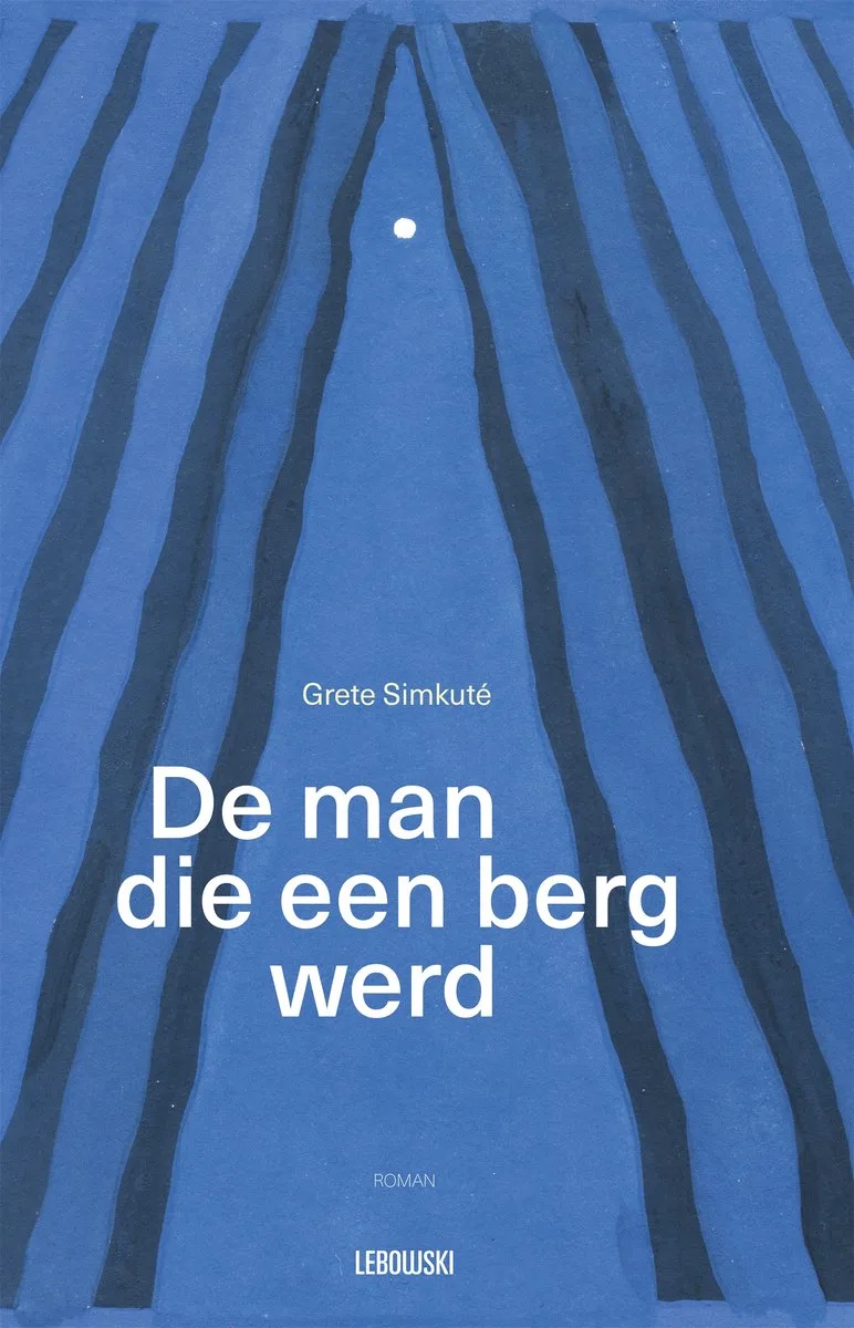 De man die een berg werd von Lebowski – Buchfoto