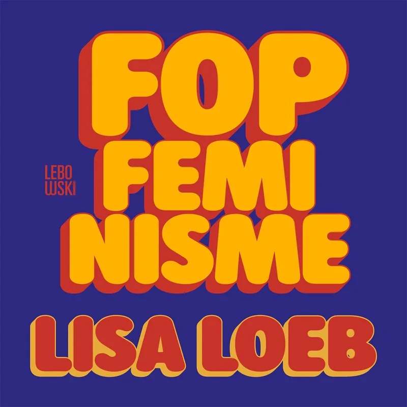 Fopfeminisme fra Lebowski – billede af bogen