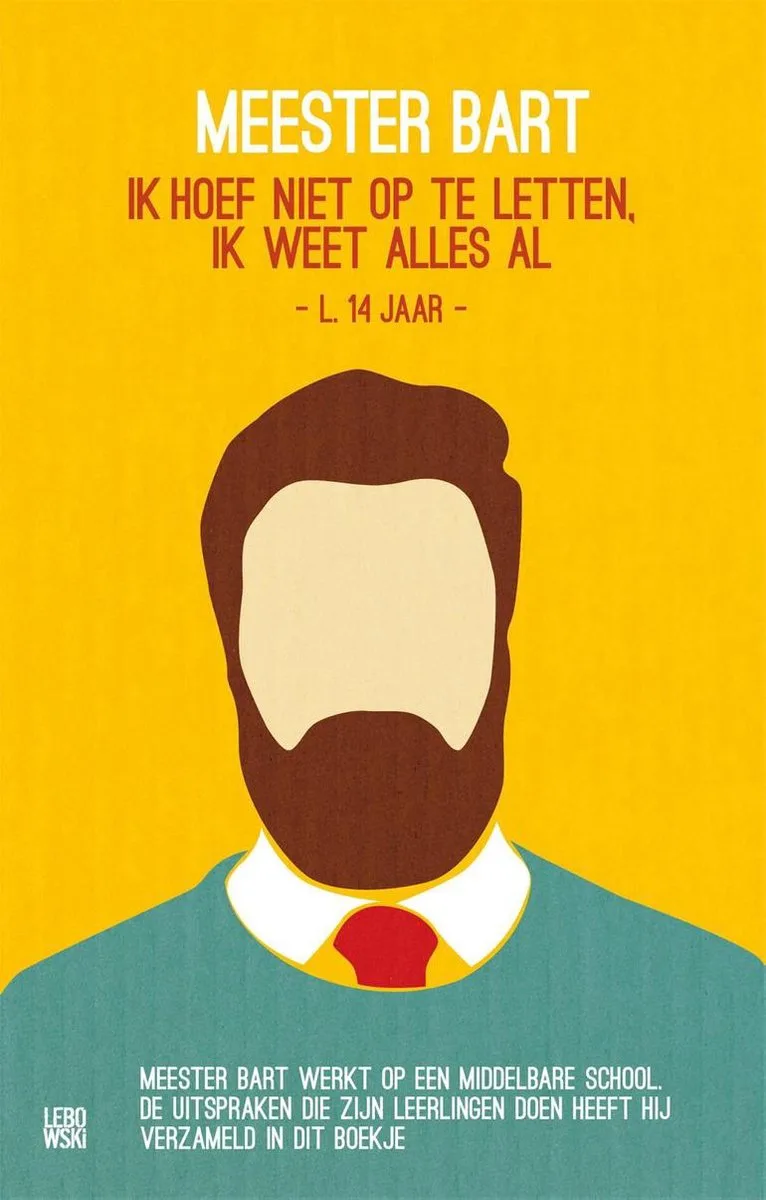 Meester Bart von Lebowski – Buchfoto