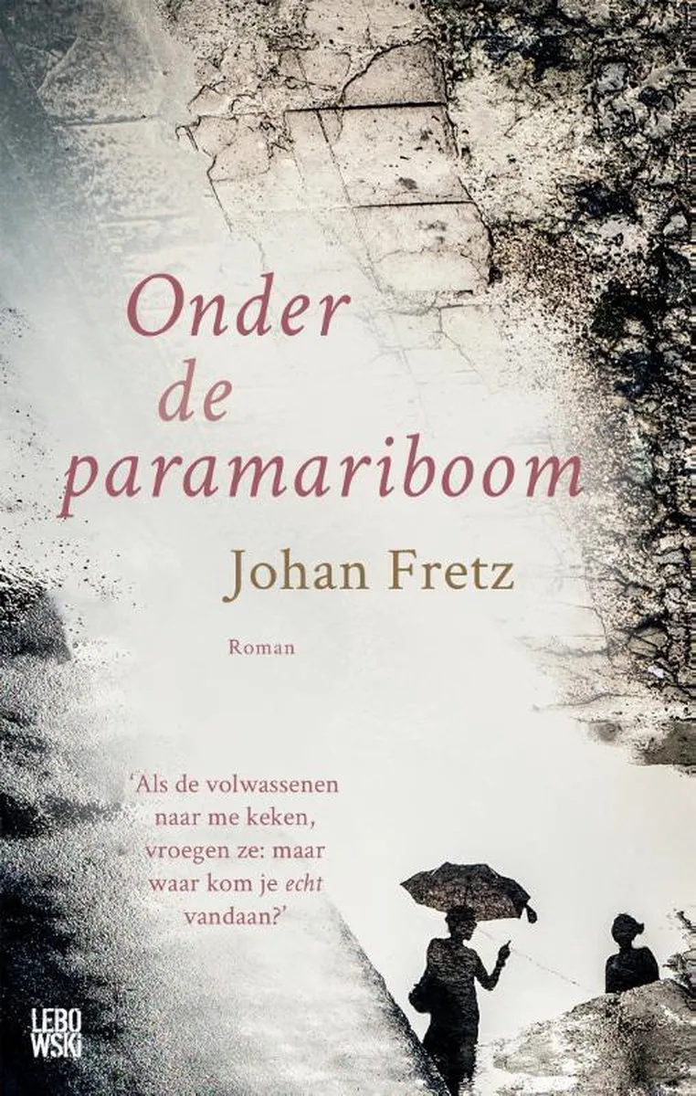 Onder de paramariboom by Lebowski – book photo