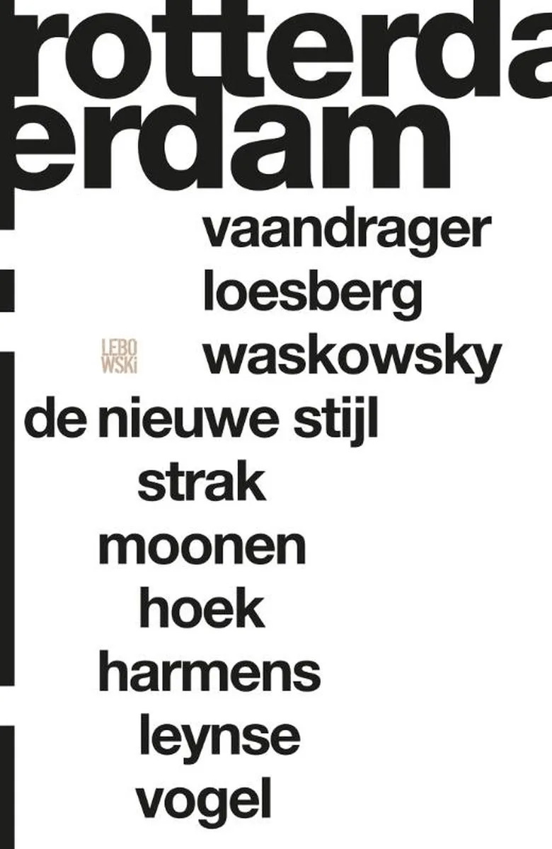 Rotterdam von Lebowski – Buchfoto