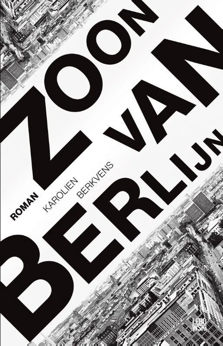 Zoon van Berlijn von Lebowski – Buchfoto