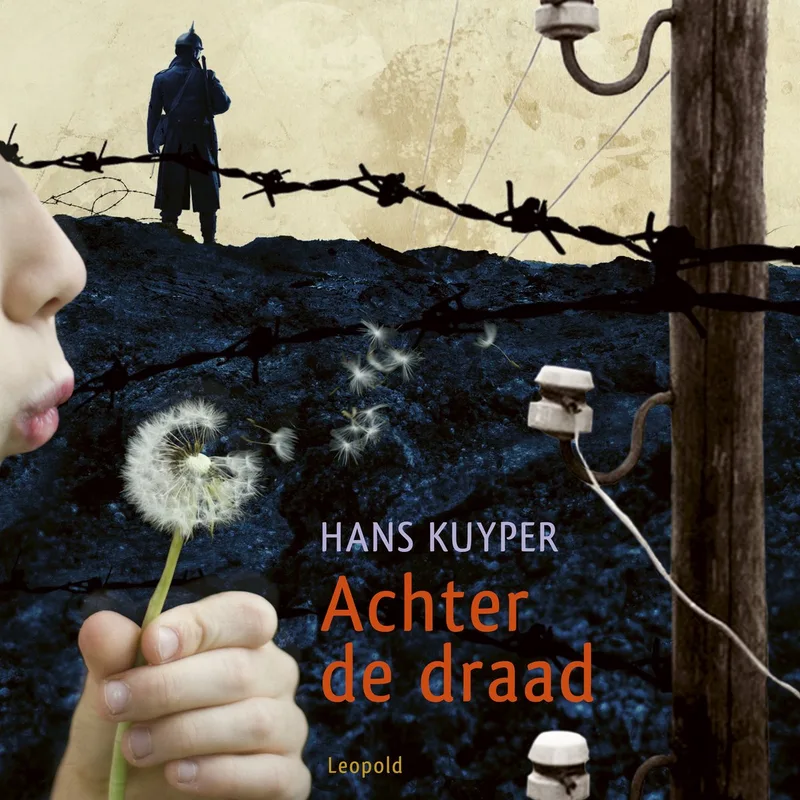 Achter de draad von Leopold – Buchfoto