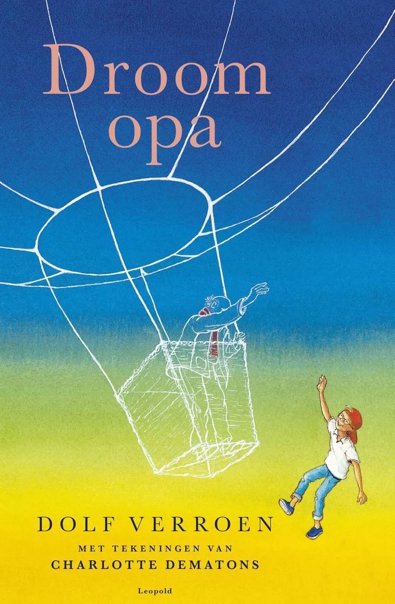 Droomopa von Leopold – Buchfoto