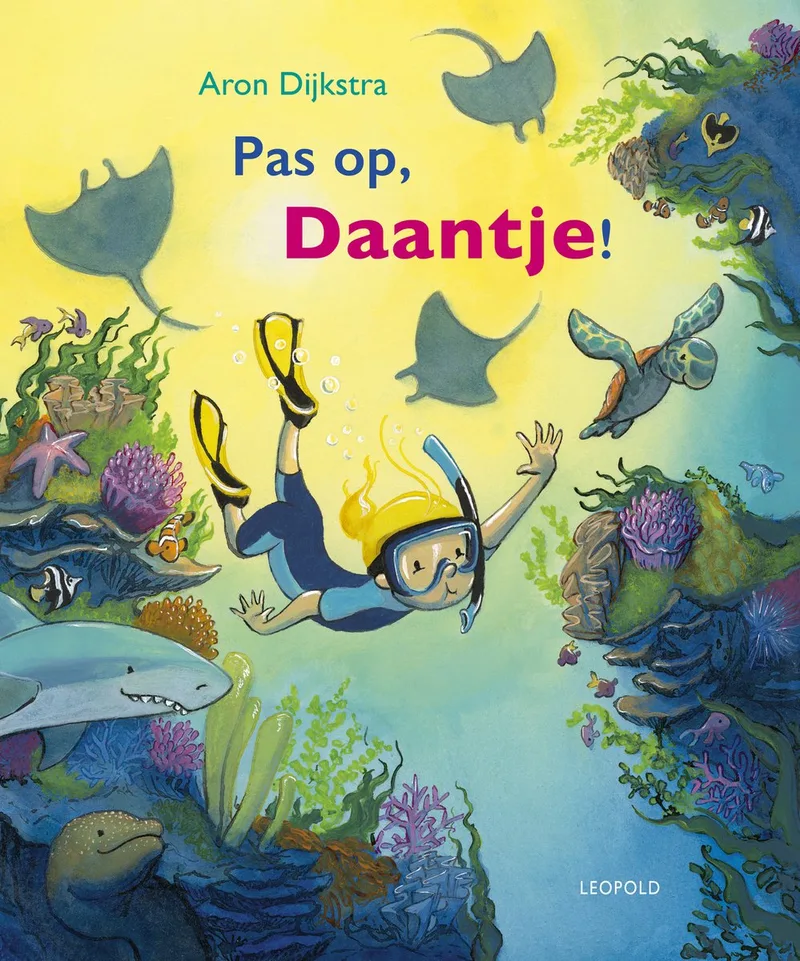 Pas op, Daantje! von Leopold – Buchfoto
