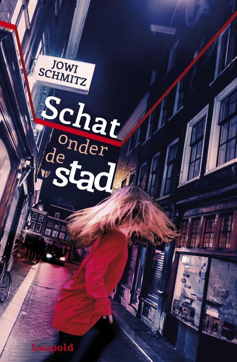 Schat onder de stad von Leopold – Buchfoto