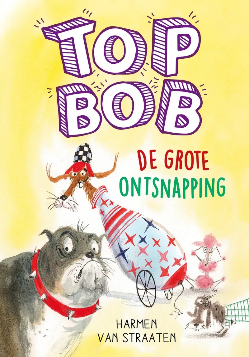 Top Bob - De grote ontsnapping von Leopold – Buchfoto