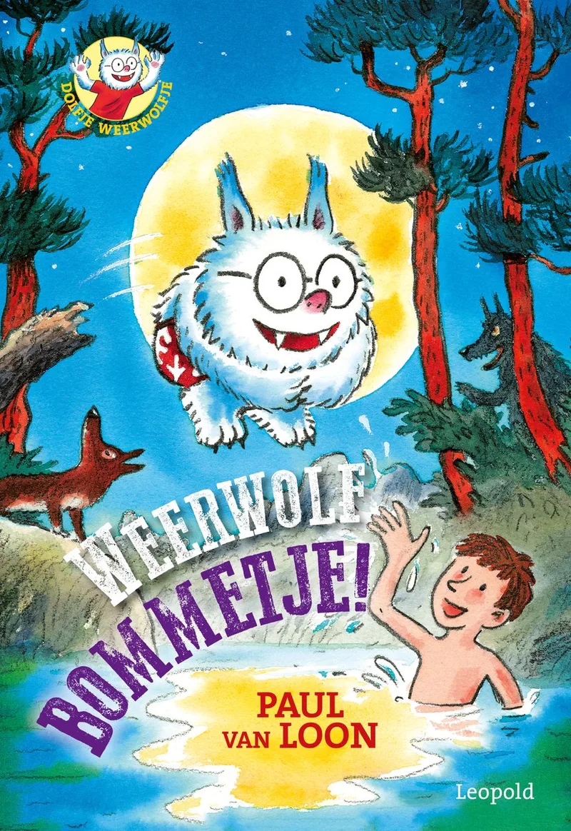 Weerwolfbommetje! van Leopold – boekfoto