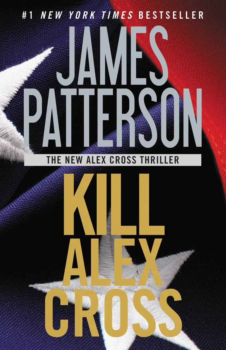 Kill Alex Cross von Little, Brown – Buchfoto