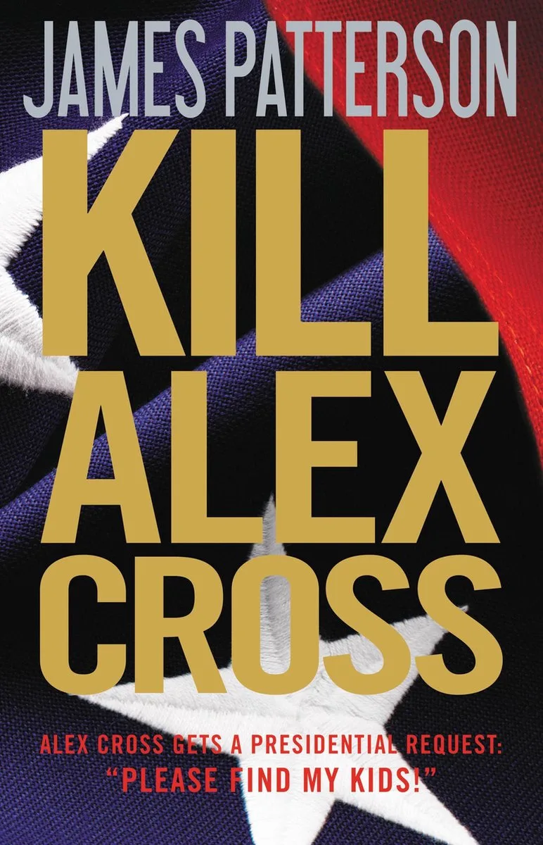 Kill Alex Cross von Little, Brown – Buchfoto