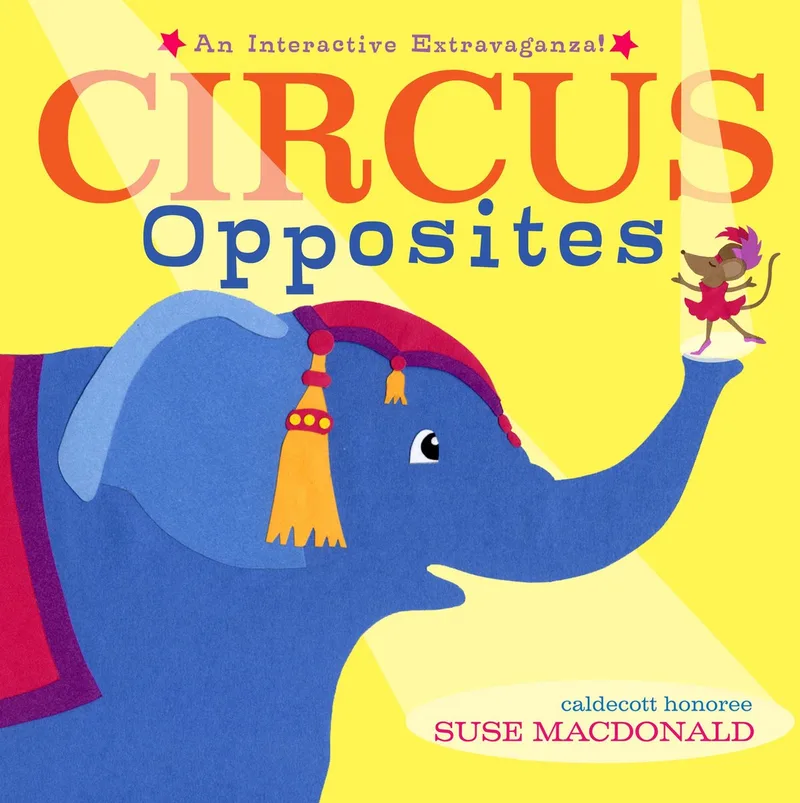 Circus Opposites von Little Simon – Buchfoto