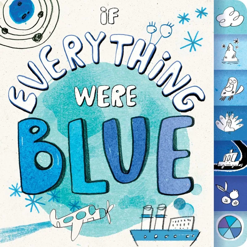 If Everything Were Blue van Little Simon – boekfoto