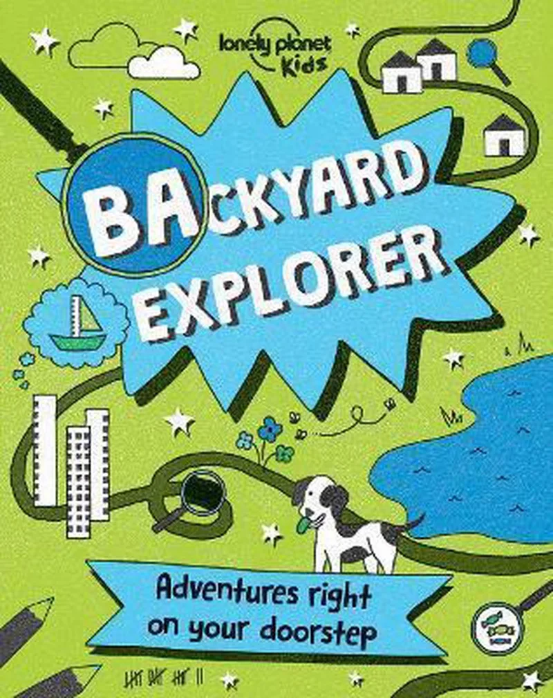 Backyard Explorer von Lonely Planet – Buchfoto