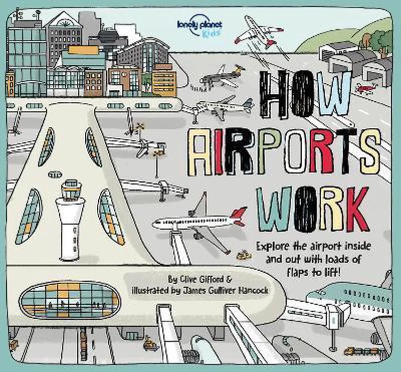 How Airports Work von Lonely Planet – Buchfoto