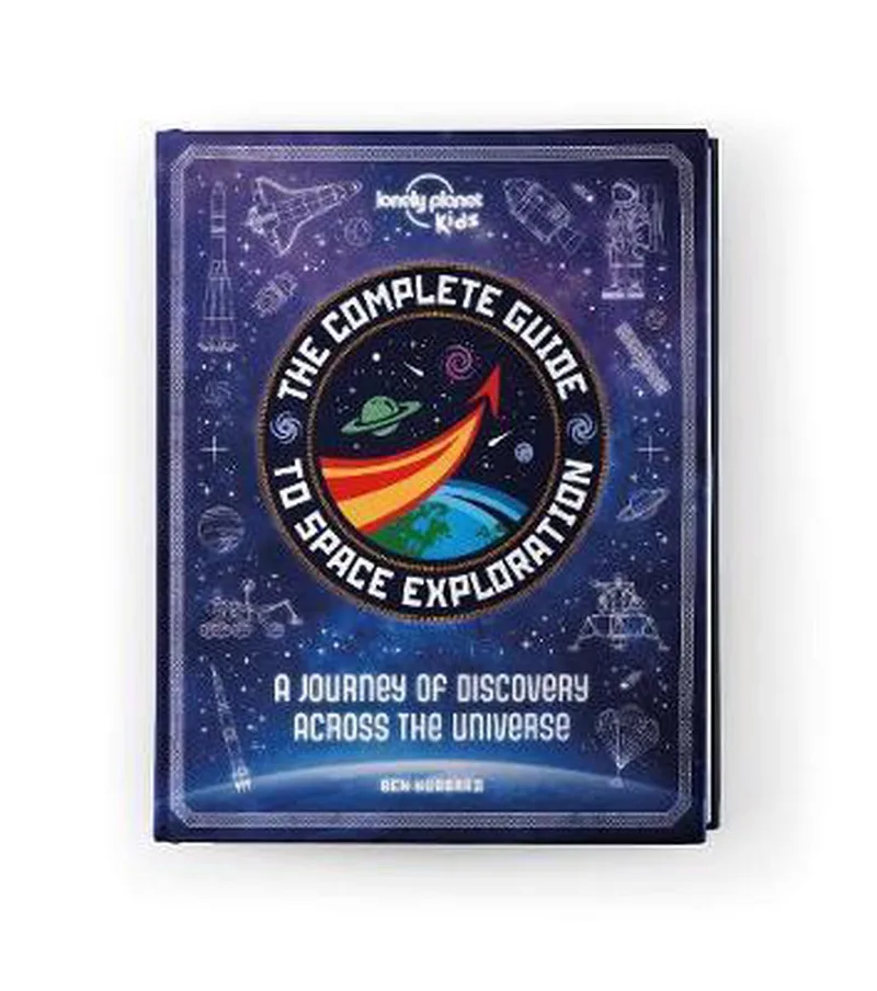 The Complete Guide to Space Exploration von Lonely Planet – Buchfoto