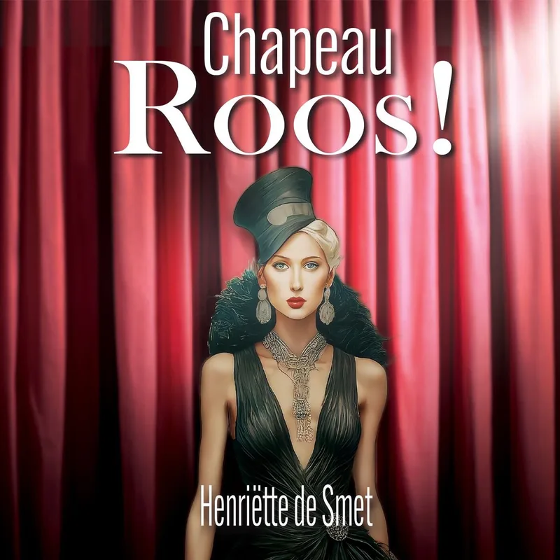 Chapeau Roos! fra Luistereffect – billede af bogen
