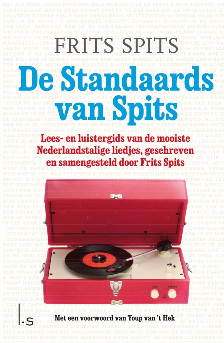 De Standaards van Spits von Luitingh-Sijthoff – Buchfoto