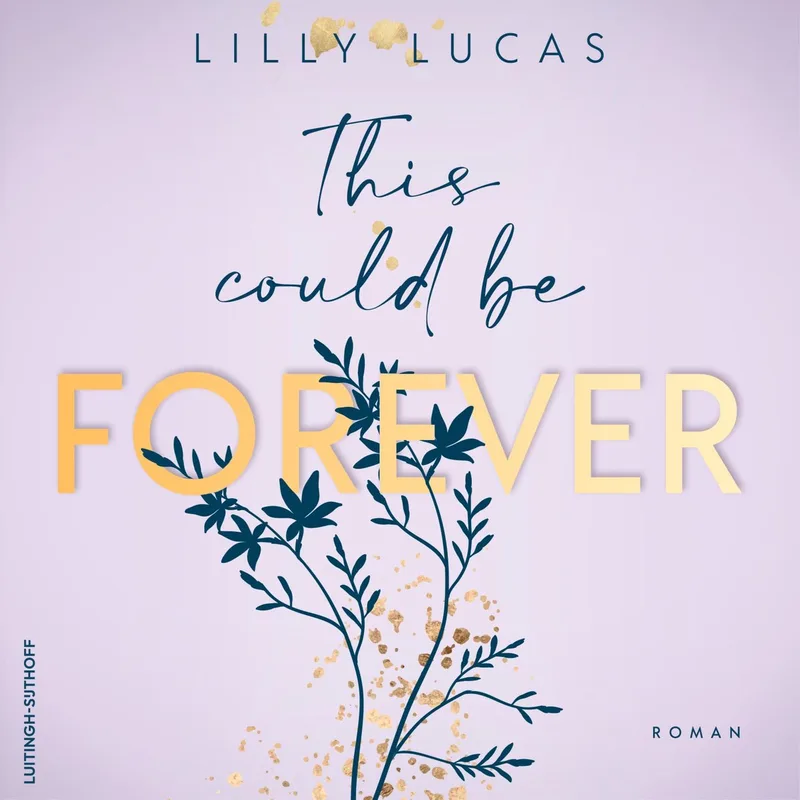 This Could Be Forever von Luitingh-Sijthoff – Buchfoto
