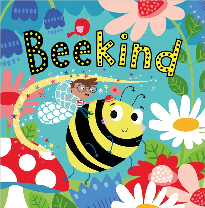 Bee Kind de Make Believe Ideas – photo du livre