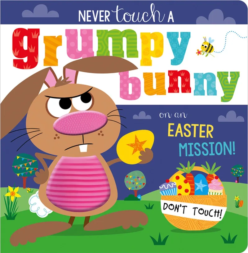 Never Touch a Grumpy Bunny! van Make Believe Ideas – boekfoto
