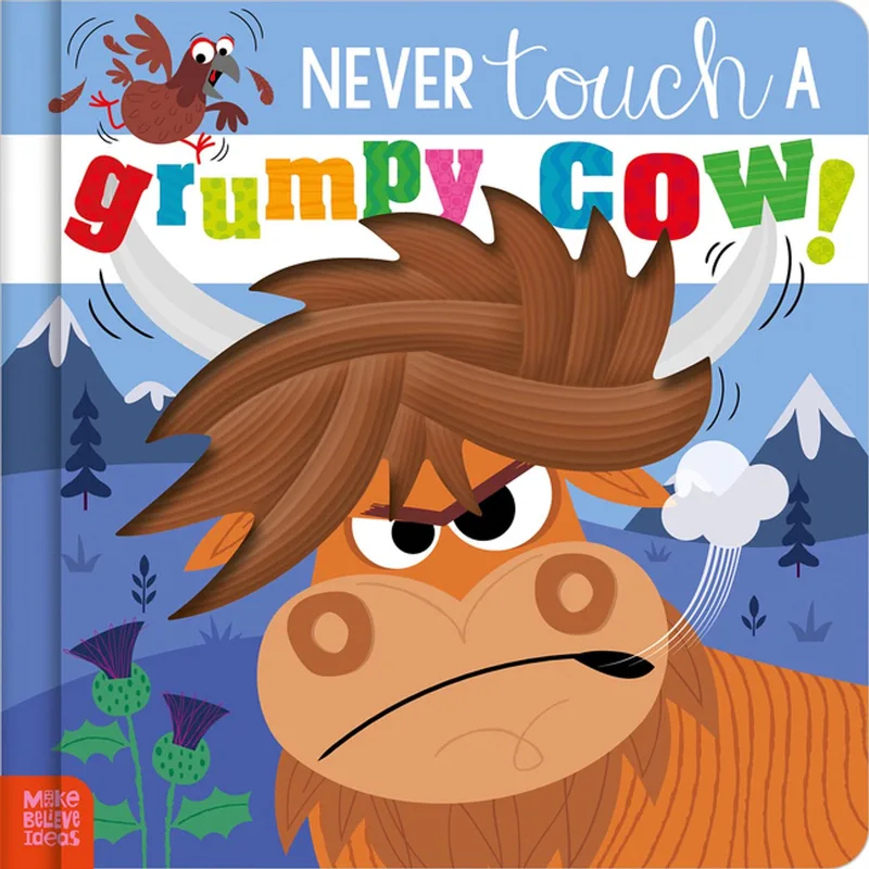 Never Touch a Grumpy Cow! van Make Believe Ideas – boekfoto