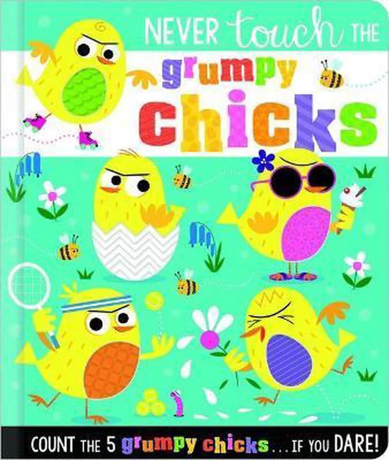 Never Touch the Grumpy Chicks fra Make Believe Ideas – billede af bogen
