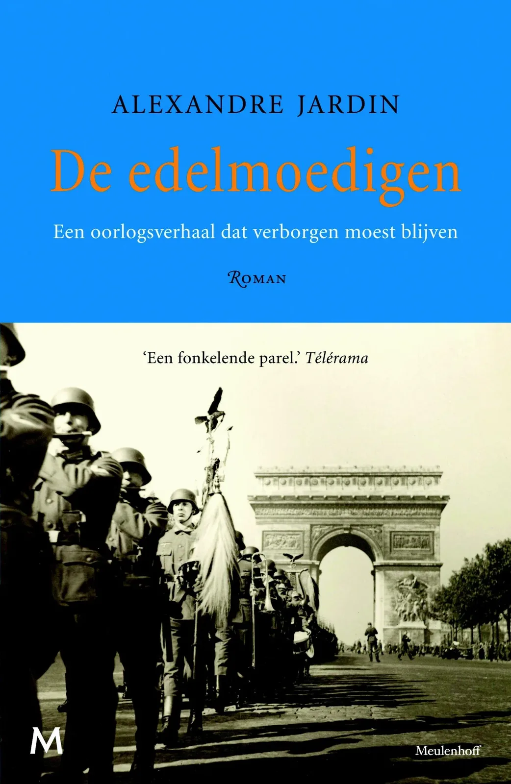 De edelmoedigen von Meulenhoff – Buchfoto