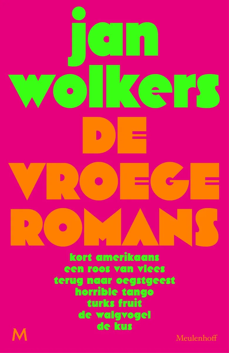 De vroege romans von Meulenhoff – Buchfoto