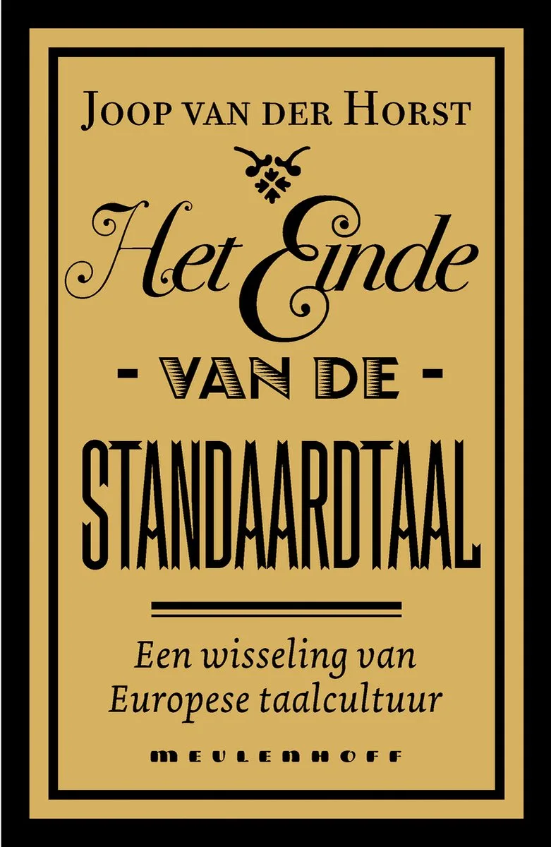 Het einde van de standaardtaal von Meulenhoff – Buchfoto