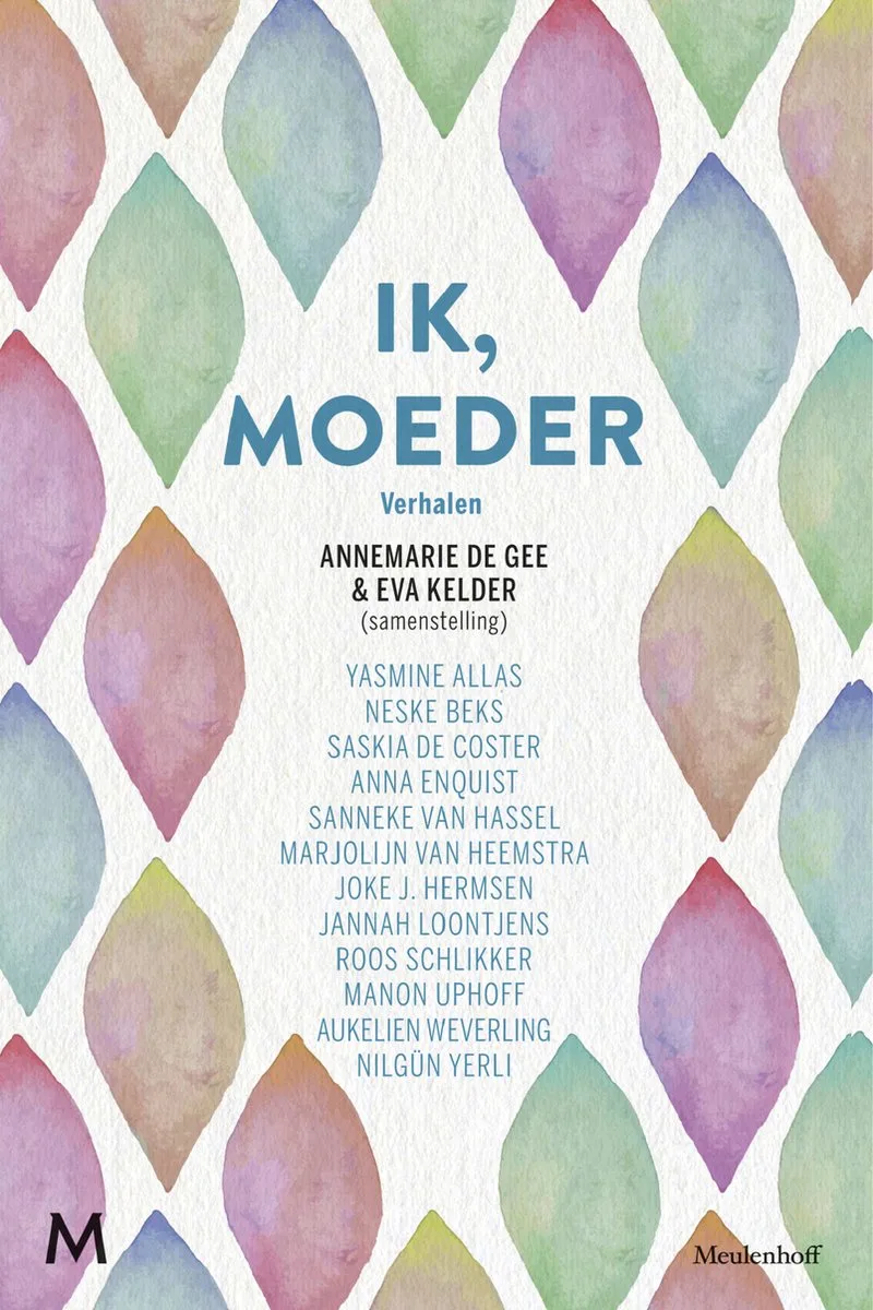 Ik, moeder von Meulenhoff – Buchfoto
