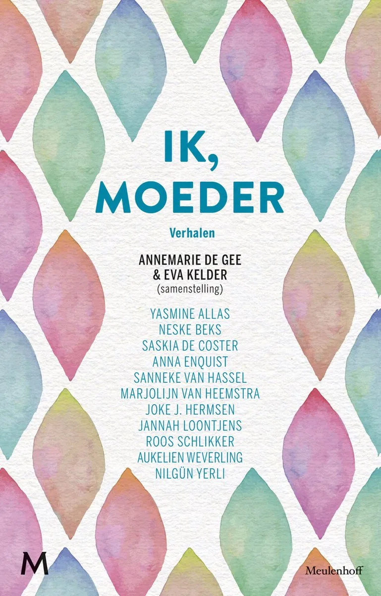 Ik, moeder von Meulenhoff – Buchfoto