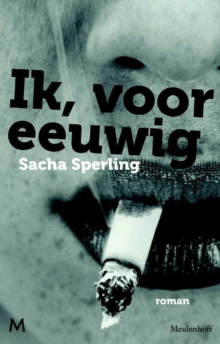 Ik, voor eeuwig von Meulenhoff – Buchfoto