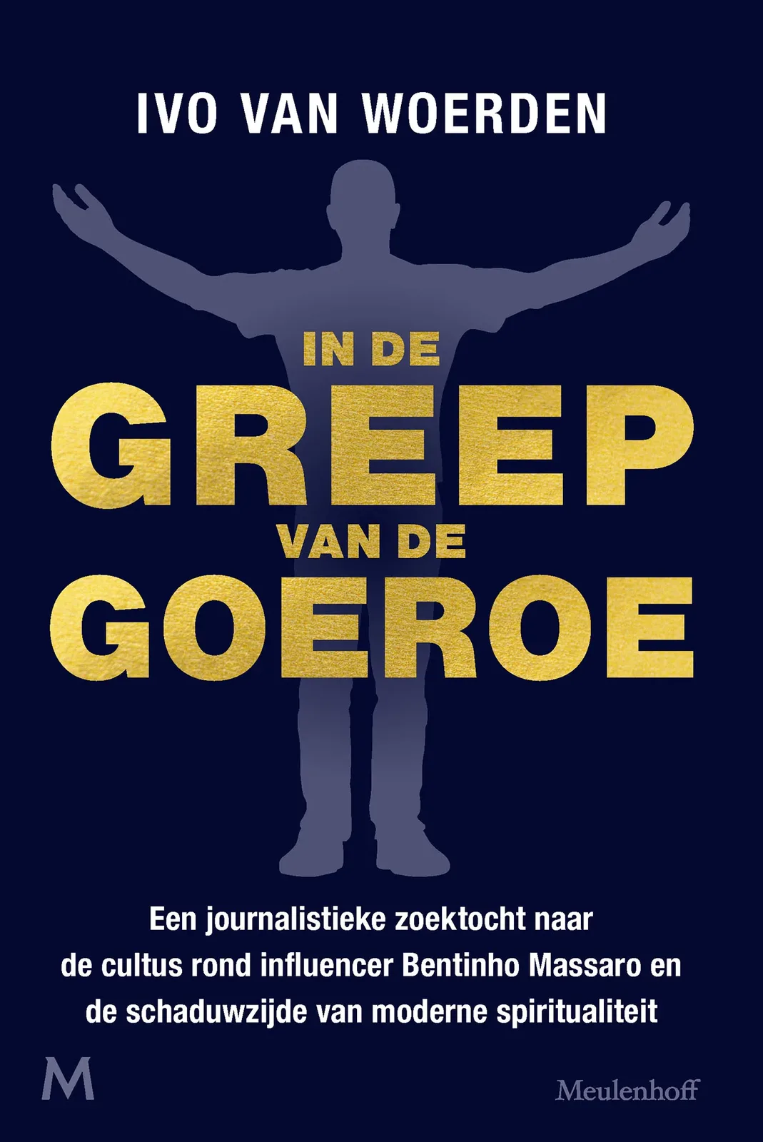 In de greep van de goeroe de Meulenhoff – photo du livre