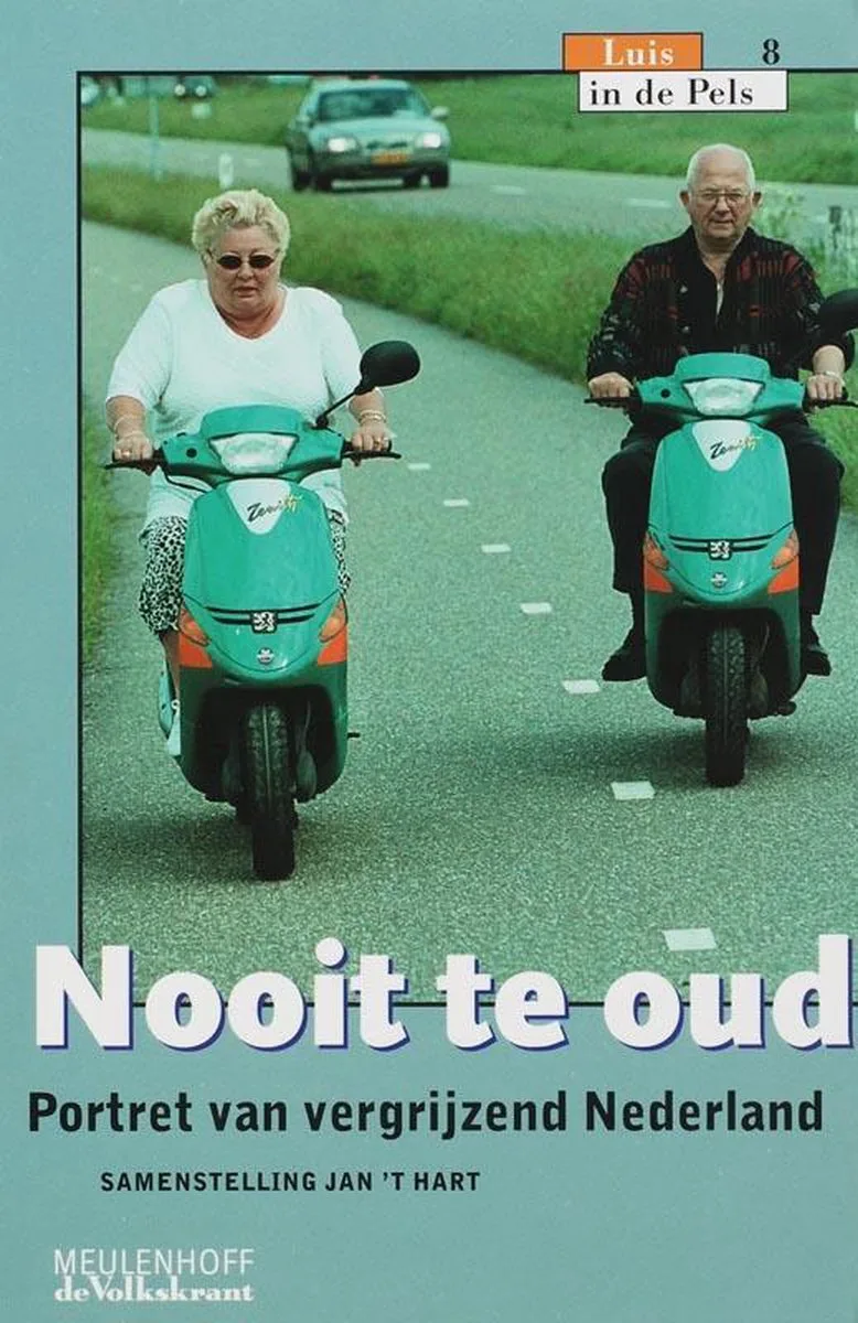 Nooit Te Oud von Meulenhoff – Buchfoto