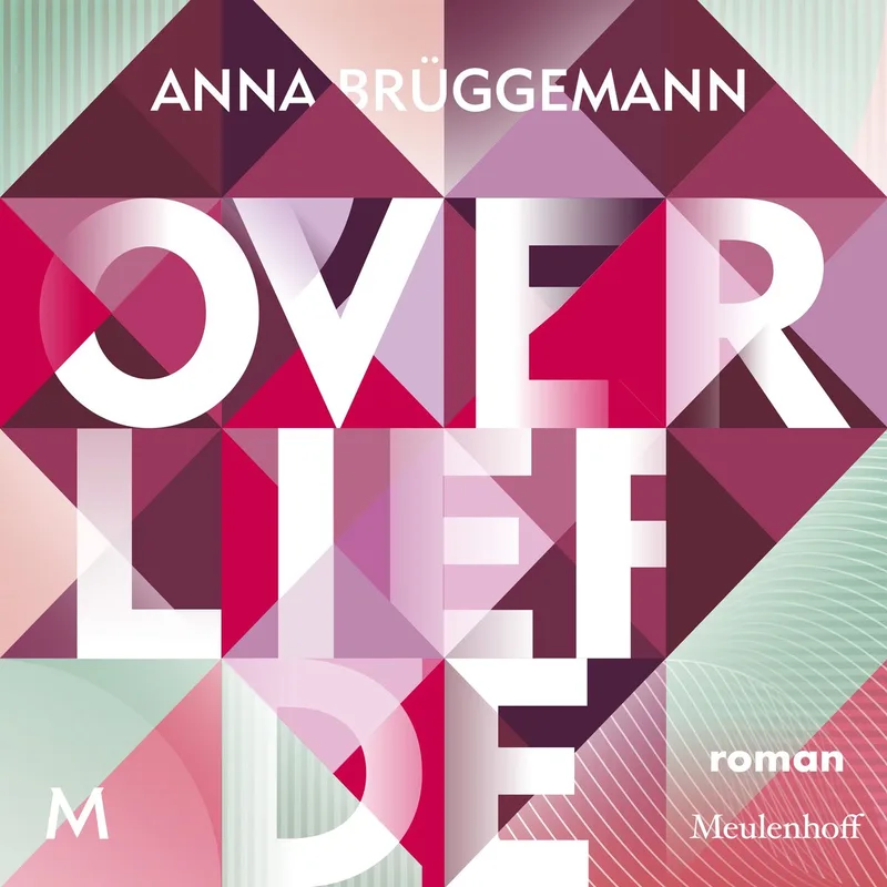 Over liefde von Meulenhoff – Buchfoto