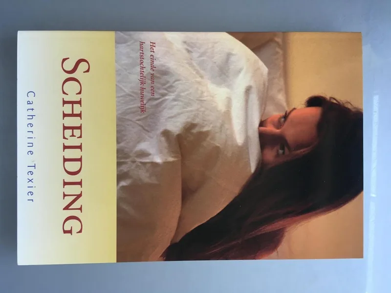 Scheiding. - Catherine Texier. von Meulenhoff – Buchfoto