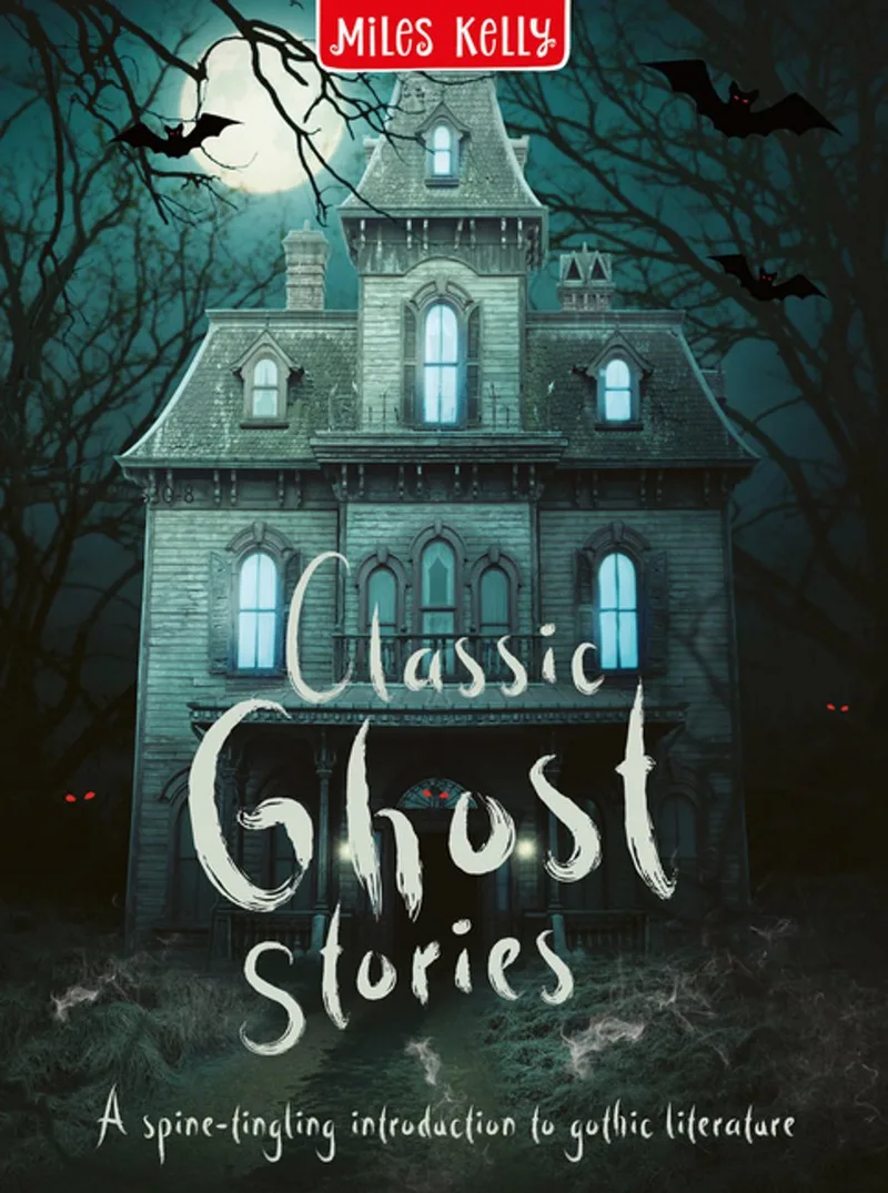 Classic Ghost Stories von Miles Kelly – Buchfoto