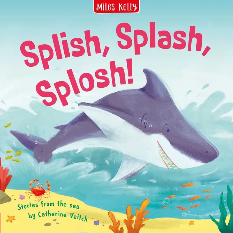 Splish Splash Splosh von Miles Kelly – Buchfoto