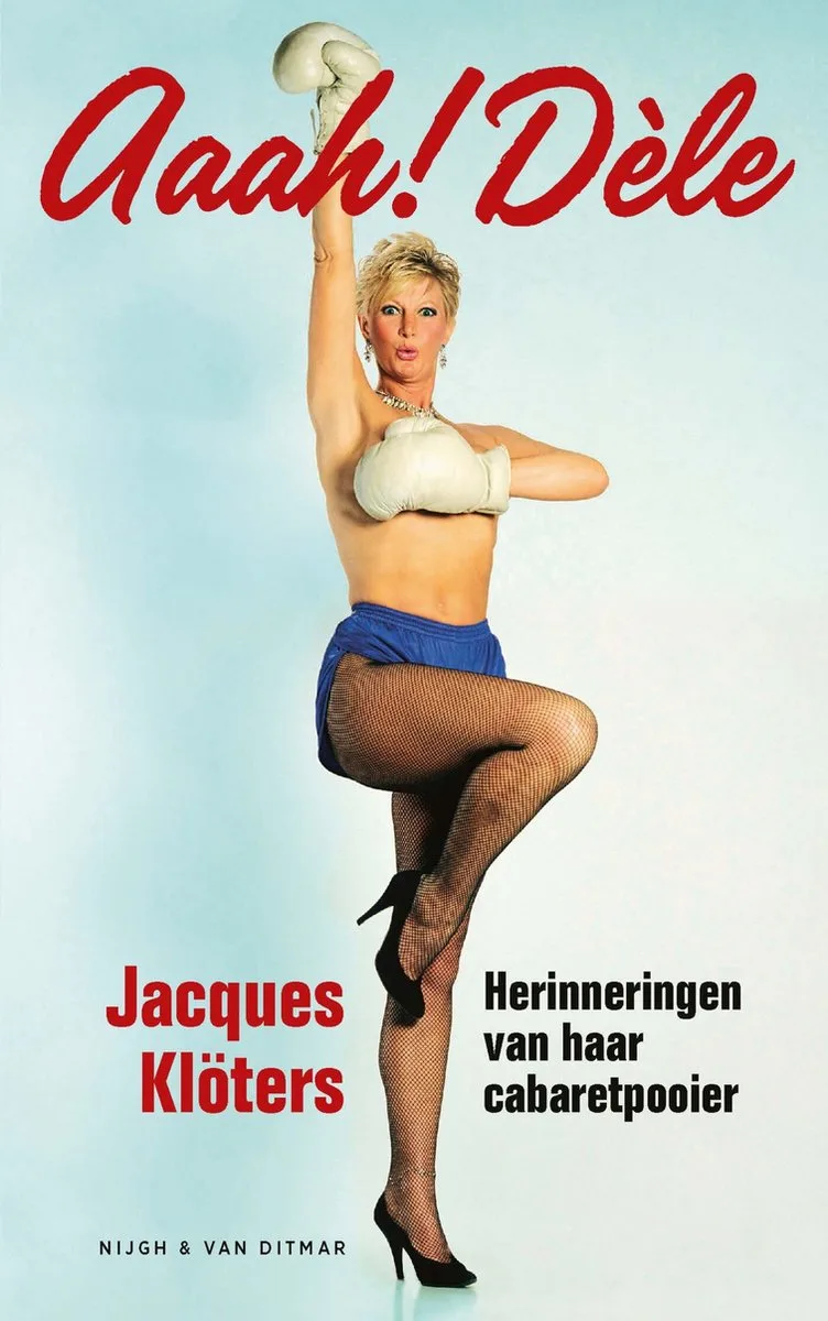 Aaah! Dèle von Nijgh & Van Ditmar – Buchfoto