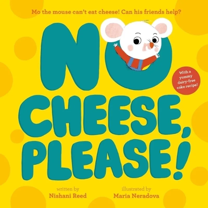 No Cheese, Please! von Nosy Crow – Buchfoto