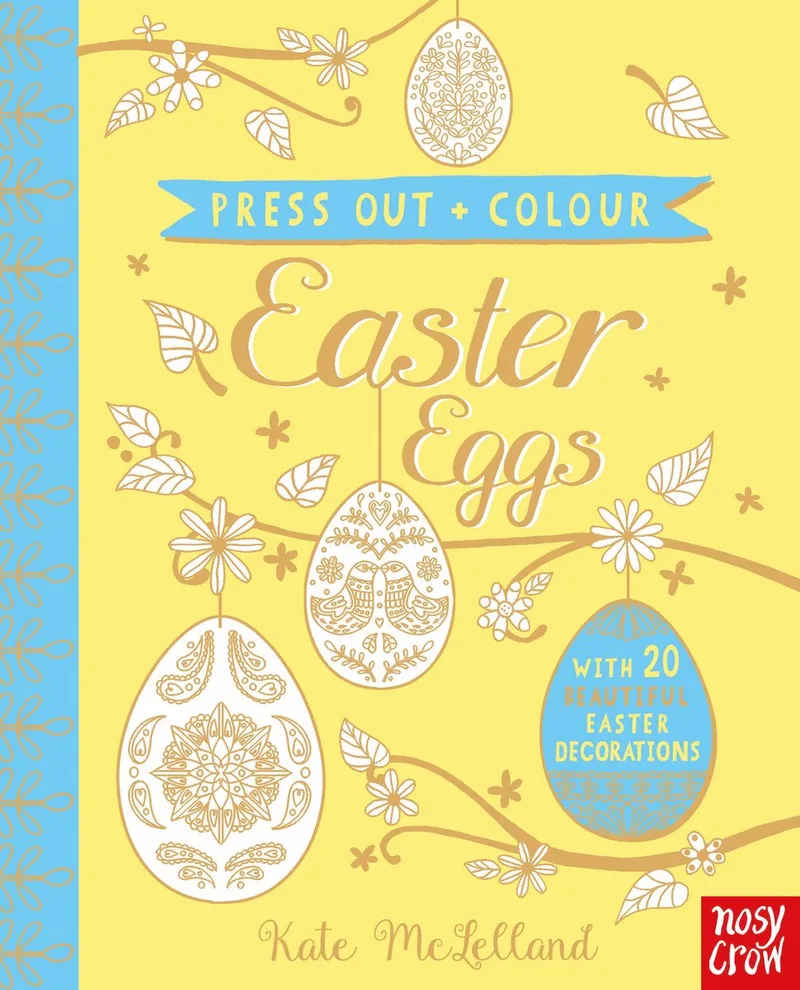 Press Out and Colour: Easter Eggs von Nosy Crow – Buchfoto