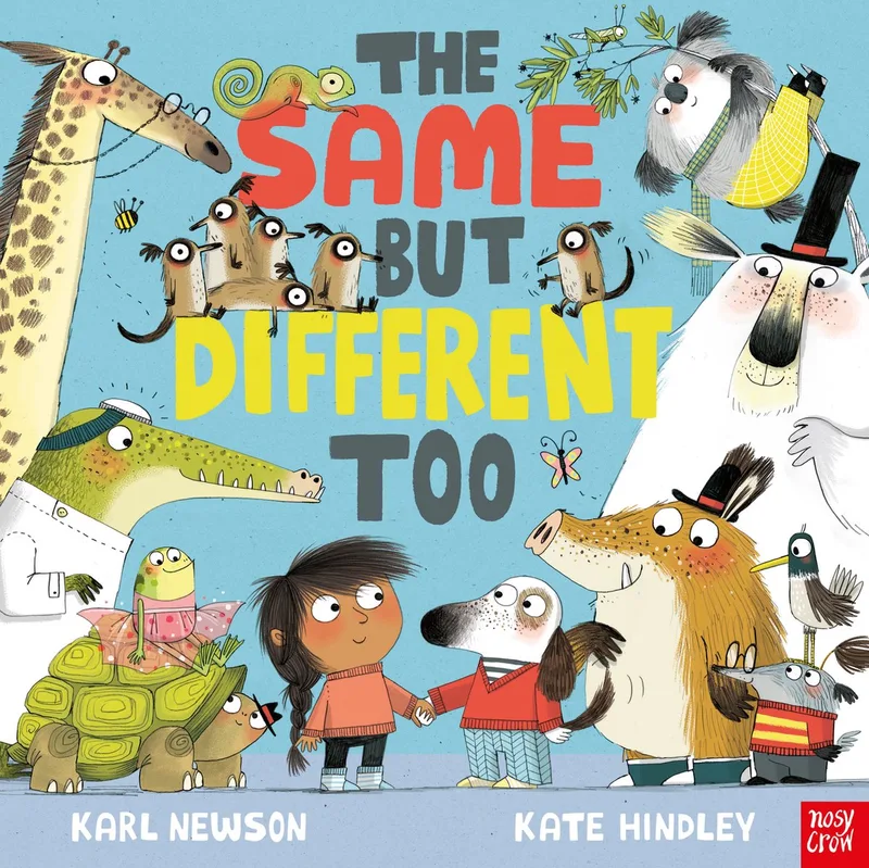 The Same But Different Too von Nosy Crow – Buchfoto