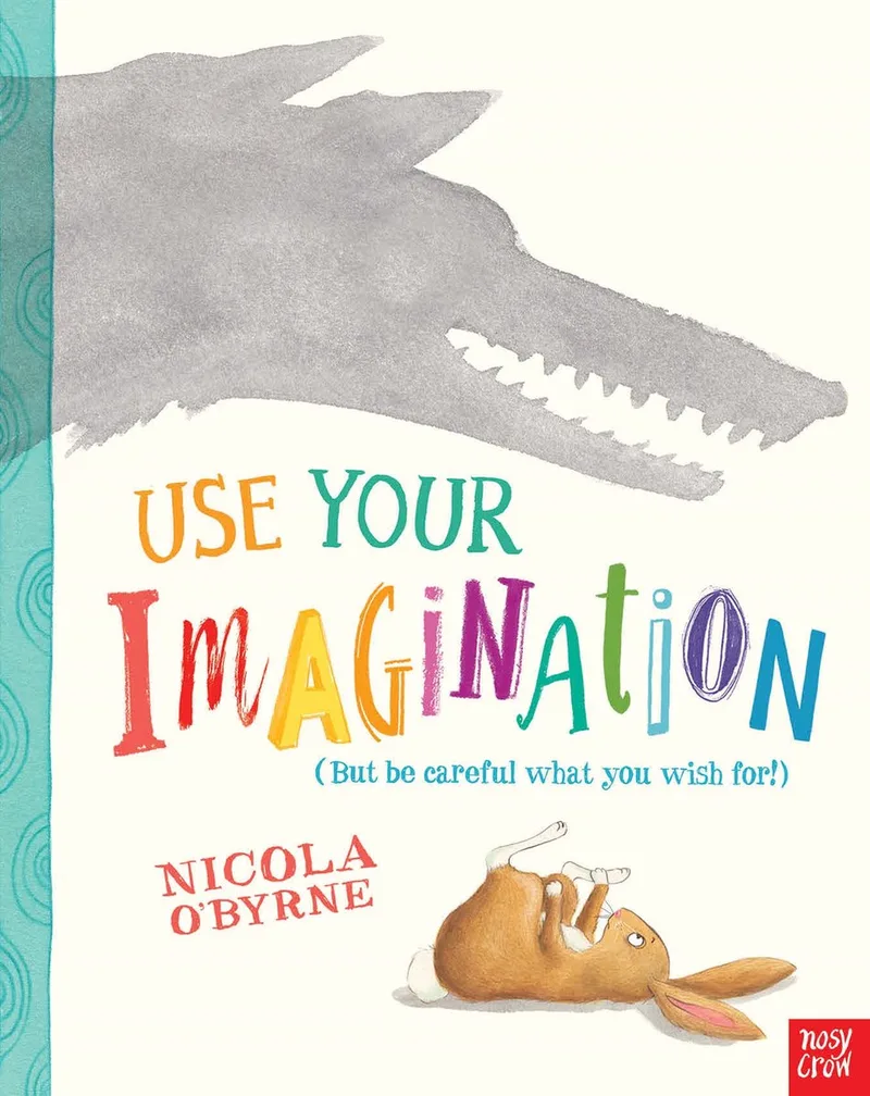 Use Your Imagination von Nosy Crow – Buchfoto