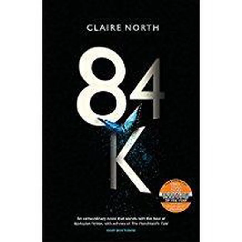 Eighty-four K - Claire North van Orbit – boekfoto