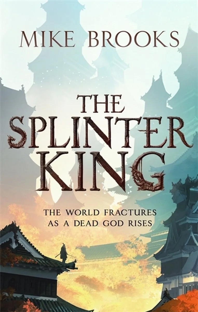 The God-King Chronicles-The Splinter King von Orbit – Buchfoto