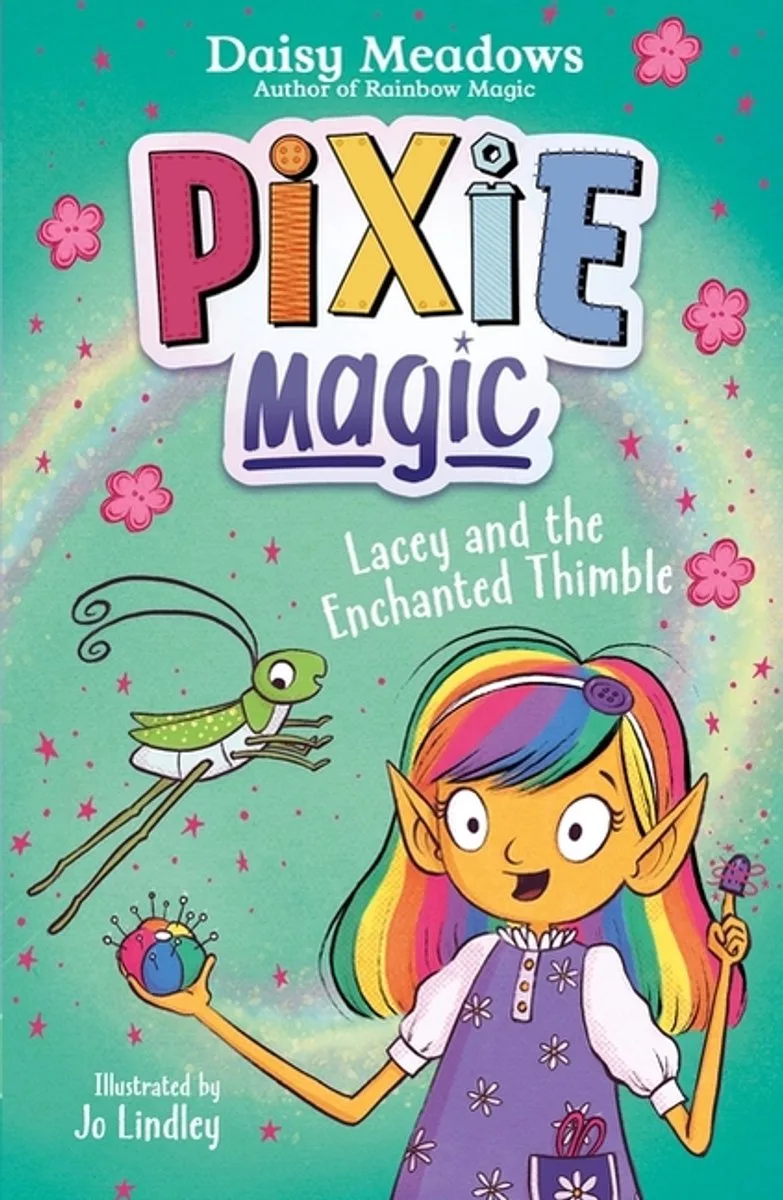 Pixie Magic- Pixie Magic: Lacey and the Enchanted Thimble fra Orchard Books – billede af bogen