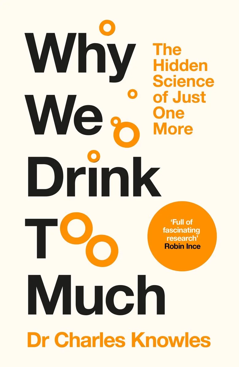 Why We Drink Too Much von Pan Macmillan – Buchfoto