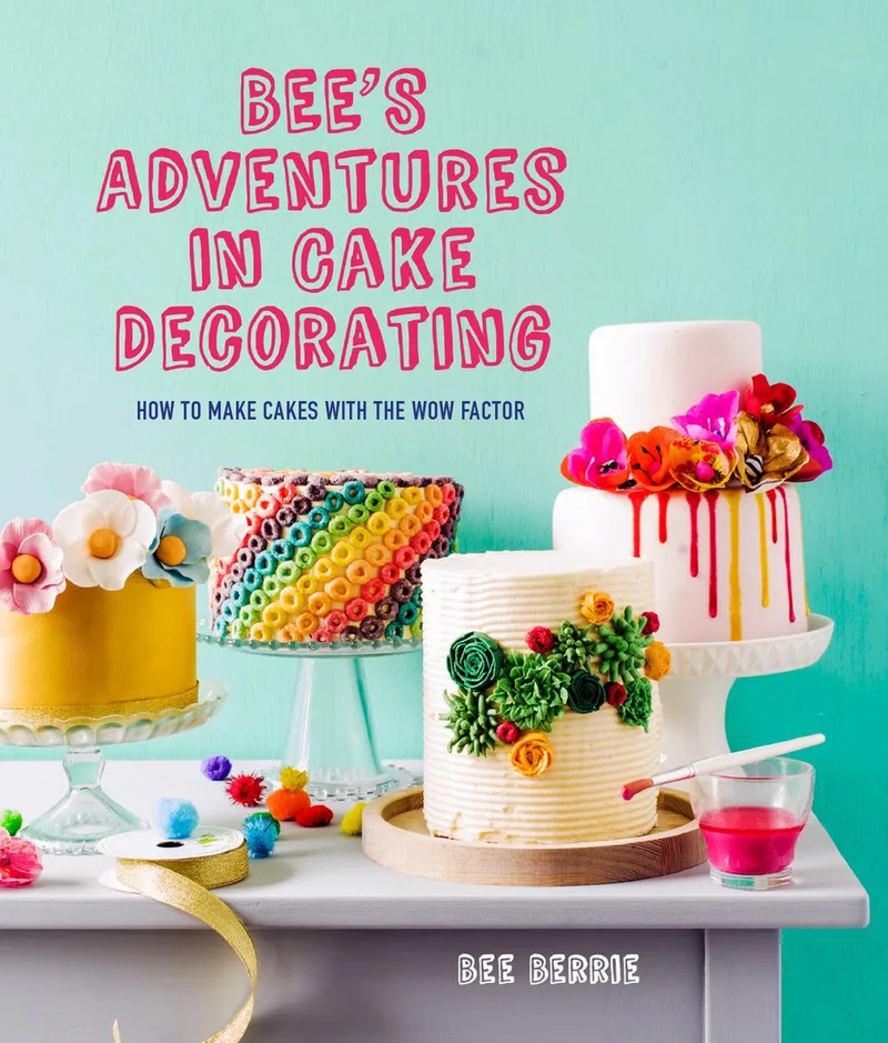 Bee's Adventures in Cake Decorating de Pavilion – photo du livre