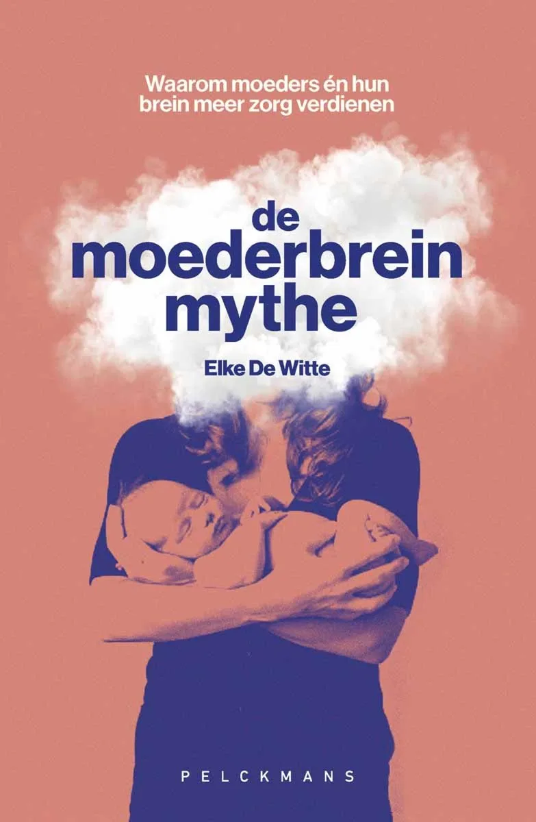 De moederbreinmythe von Pelckmans – Buchfoto